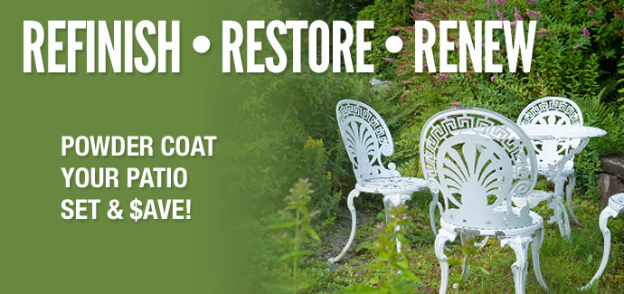 Refinish Restore Renew - powder coat your patio furniture and save